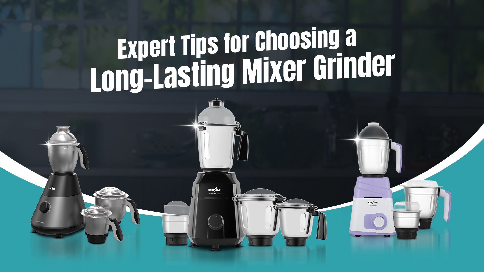 Expert Tips for Choosing a Long-Lasting Mixer Grinder